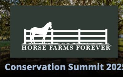 Horse Farms Forever Conservation Summit 2025
